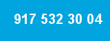 917 532 30 04 917 532 30 04